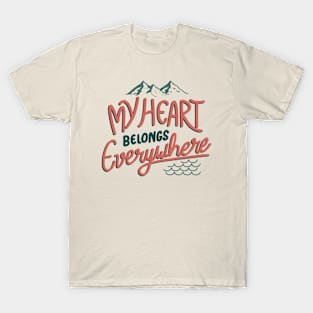 My Heart Belongs Everywhere by Tobe Fonseca T-Shirt